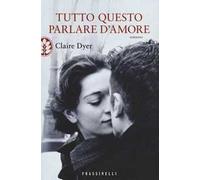 Tutto questo parlare d'amore