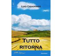 Tutto ritorna