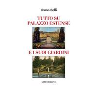 Tutto su Palazzo estense e i suoi giardini