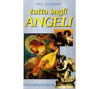 Tutto sugli angeli