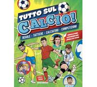 Tutto sul calcio. Cerca e trova