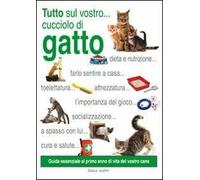 Tutto sul vostro... cucciolo di gatto