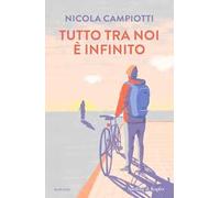 Tutto tra noi è infinito