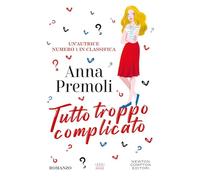 Tutto troppo complicato