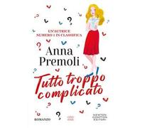 Tutto troppo complicato