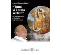 «Tutto vi è stato svelato». La Madonna parla a don Gobbi degli ultimi tempi