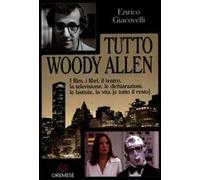 Tutto Woody Allen