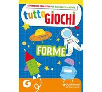 Tuttogiochi. Forme
