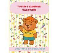 Tutur’s Summer Vacation - A Fun Coloring Adventure