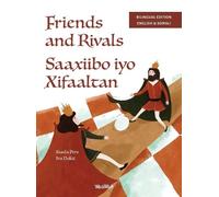 Tuula Pere Friends and Rivals / Saaxiibo iyo Xifaaltan (Copertina rigida)