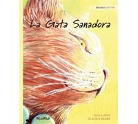Tuula Pere La Gata Sanadora (Tascabile)