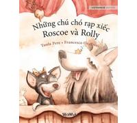 Tuula Pere Những chú chó rạp xiếc, Roscoe và Rolly (Tascabile)