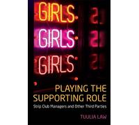 Tuulia Law Playing the Supporting Role (Copertina rigida)