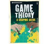 Tuvana Pastine Ivan Pastine Introducing Game Theory (Tascabile) Graphic Guides
