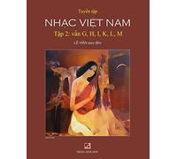Tuyển Tập Nhạc Việt Nam (Tập 2) (G, H, K, L, M) (Tascabile)