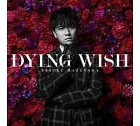 TVアニメ『憂国のモリアーティ』オープニング主題歌「DYING WISH」 (初回限定盤)