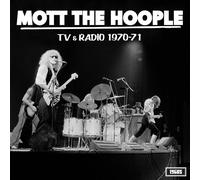 Tv And Radio 1970-71 - Mott The Hoople (Vinile)