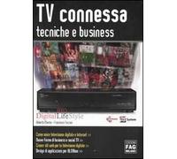 Tv connessa. Tecniche e business