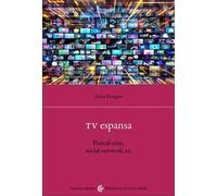 TV espansa. Piattaforme, social network, IA