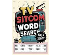TV Sitcom Word Search: Word Searches With Easy To Read Print About TV Sitcom, TV Shows, Movies, and More | 6x9 inches, 110 Pages | 50+ Puzzles...Gift For Adults, Kids, Vacation, Relaxation, Free Time