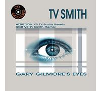 Tv Smith - Gary Gilmore S Eyes