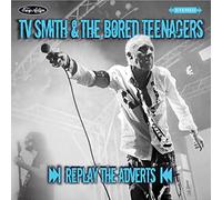 TV Smith & The Bored Teenagers Replay the Adverts (CD) Album