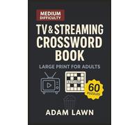 TV & Streaming Crossword Book: Medium Difficulty Large Print for Adults