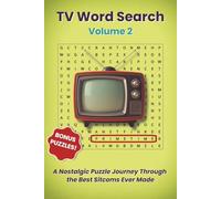 TV Word Search Volume 2: Comfort Print Edition: A Travel-Size Nostalgic Puzzle Collection Featuring 50 Sitcom Word Searches, Crosswords & Cryptogram ... Brain boosting memory games for adults