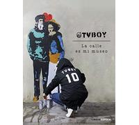 TvBoy: la calle es mi museo