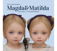 Tvillingarna Magda och Matilda: En dag i djurparken