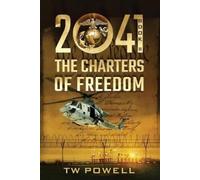 Tw Powell 2041 The Charters of Freedom (Tascabile) 2041 Saga