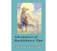 Twain Mark Adventures of Huckleberry Finn (Tascabile)