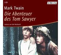 Twain,Mark - Die Abenteuer des Tom Sawyer