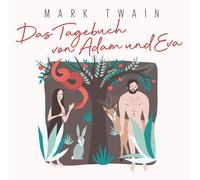 Omid-Paul Eftekhari Das Tagebuch von Adam und Eva (CD)