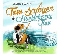 Twain, Mark/ Rositzka, Wolfgang - Tom Sawyer & Huckleberry Finn