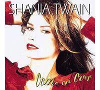 Shania Twain Come On Over (CD) Album