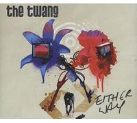 TWANG (INDIE GROUP) - Either Way