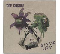 Twang, the - Either Way