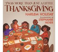 'TWAS MORE THAN JUST A LITTLE THANKSGIVING