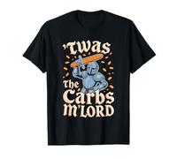'TWAS The Carbs M'Lord Bread EnthusiastMedieval Paladin Maglietta
