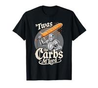 'TWAS The Carbs M'Lord Bread EnthusiastMedieval Paladin Maglietta