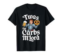 'TWAS The Carbs M'Lord Funny German Food Beer Pretzel Maglietta