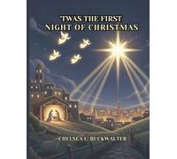 'Twas the First Night of Christmas