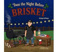 'Twas The Night Before Brisket