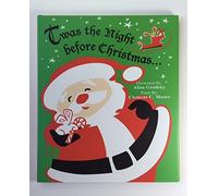 Twas the Night Before Christmas...