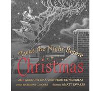 Clement C. Moore Twas the Night Before Christmas (Copertina rigida)