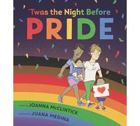 Joanna McClintick Twas the Night Before Pride (Copertina rigida)