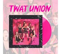 Twat Union - Don't Blame The Peach