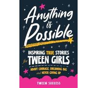 Tween Success Anything is Possible (Tascabile)