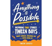 Tween Success Anything is Possible (Tascabile)